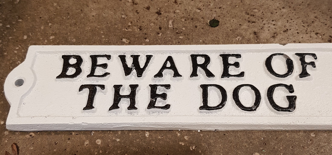 Beware of the Dog Cast Iron Sign 9"L