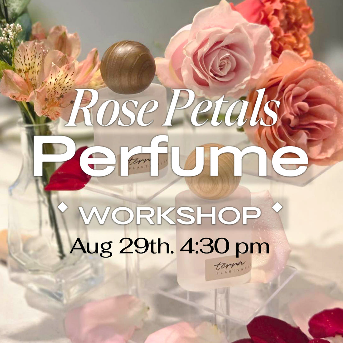 Rose Petals Perfume Workshop