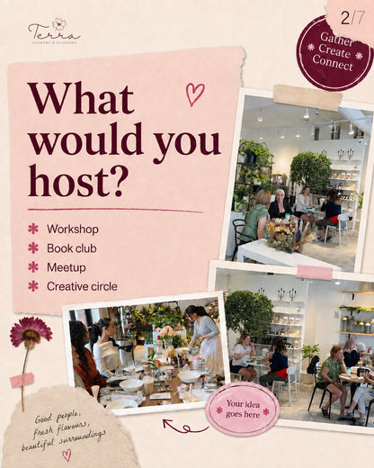 Your Idea. Your Gathering. Our Space.