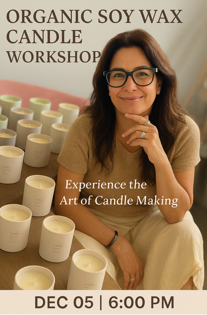 Organic Soy Wax Candle Workshop with Magdalena